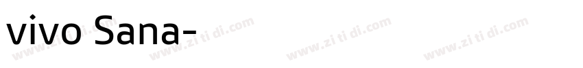 vivo Sana字体转换 vivo Sana字体转换